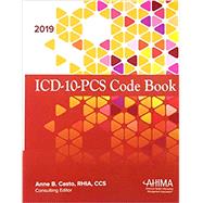 ICD-10-PCS Code book, 2019 by Casto, Anne B., 9781584266686