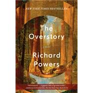 The Overstory by Powers, Richard, 9780393356687
