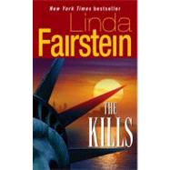 The Kills by Fairstein, Linda, 9780743436687