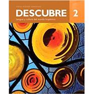 Descubre 2017, Level 2 Student Textbook w/ Supersite Plus (vText) + eCuaderno Code by VHL, 9781680046687