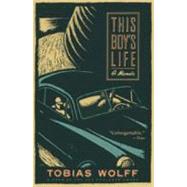 This Boy's Life : A Memoir by Wolff, Tobias, 9780802136688