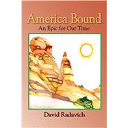 America Bound by David Radavich, 9781891386688