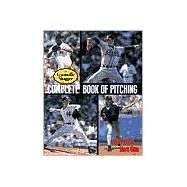 The Louisville Slugger Complete Book of Pitching by Myers, Doug; Gola, Mark, 9780809226689