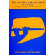 The Mind-Brain Relationship by PALLY, REGINA, 9781892746689