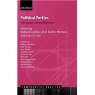 Political Parties Old Concepts and New Challenges by Gunther, Richard; Montero, Jos Ramn; Linz, Juan, 9780198296690