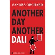 Another Day, Another Dali by Orchard, Sandra, 9780800726690