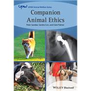 Companion Animal Ethics by Sande, Peter; Corr, Sandra; Palmer, Clare, 9781118376690