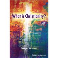 What is Christianity? by Jacobsen, Douglas, 9781119746690