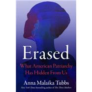 Erased by Anna Malaika Tubbs, 9781250876690