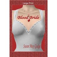 Blood Bride by Gudge, Susan May, 9781523286690