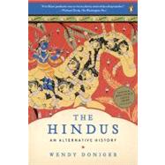The Hindus An Alternative History by Doniger, Wendy, 9780143116691