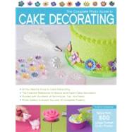 The Complete Photo Guide to Cake Decorating by Carpenter, Autumn, 9781589236691