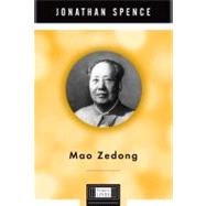 Mao Zedong A Penguin Life by Spence, Jonathan D., 9780670886692