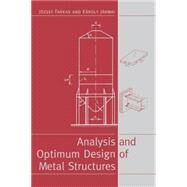 Analysis and Optimum Design of Metal Structures by Farkas,J, 9789054106692