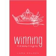 Winning by Deloza, Lara, 9780062396693