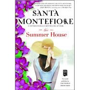 The Summer House A Novel by Montefiore, Santa, 9781451676693