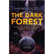 The Dark Forest by Liu, Cixin; Martinsen, Joel, 9780765386694