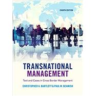 Transnational Management by Bartlett, Christopher A.; Beamish, Paul W., 9781108436694
