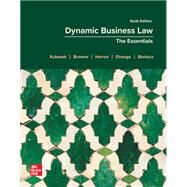 Loose Leaf for Dynamic Business Law: The Essentials by Kubasek, Nancy; Browne, M. Neil; Herron, Daniel; Dhooge, Lucien; Barkacs, Linda, 9781266846694