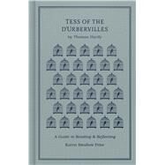 Tess of the d'Urbervilles A Guide to Reading and Reflecting by Prior, Karen Swallow; Hardy, Thomas, 9781462796694
