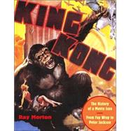 King Kong by Morton, Ray, 9781557836694