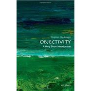 Objectivity: A Very Short Introduction by Gaukroger, Stephen, 9780199606696
