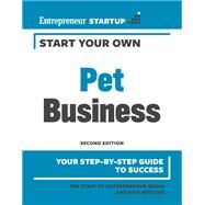 Start Your Own Pet Business by Entrepreneur Media, Inc.; Mintzer, Rich, 9781599186696