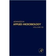 Advances in Applied Microbiology by Laskin; Sariaslani; Gadd, 9780123736697