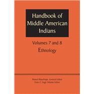 Handbook of Middle American Indians by Wauchope, Robert; Vogt, Evon Z., 9781477306697