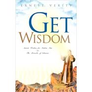 Get Wisdom by Verity, Ernest, 9781591606697