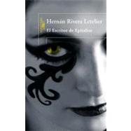 El escritor de epitafios / The Writer of Epitaphs by Letelier, Hernan Rivera, 9786071116697