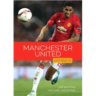 Manchester United by Whiting, Jim; Goodman, Michael E., 9781682776698