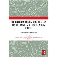 The United Nations Declaration on the Rights of Indigenous Peoples by Damien Short; Corinne Lennox; Julian Burger, 9780367476700