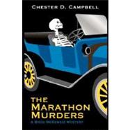 The Marathon Murders: A Greg Mckenzie Mystery by Campbell, Chester D., 9780979916700