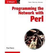 Programming the Network with Perl by Barry, Paul, 9780471486701