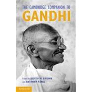 The Cambridge Companion to Gandhi by Edited by Judith Brown , Anthony Parel, 9780521116701