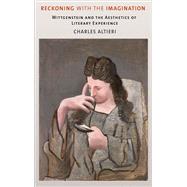 Reckoning With the Imagination by Altieri, Charles, 9780801456701