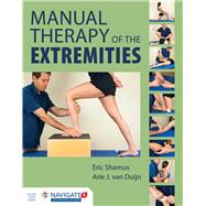 Manual Therapy of the Extremities by Shamus, Eric; van Duijn, Arie J., 9781284036701