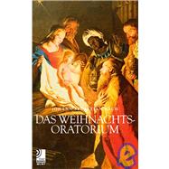 Weihnachts-Oratorim: Christmas Oratorio by Bach, Johann Sebastian, 9783937406701