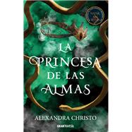La Princesa de las almas by Christo, Alexandra, 9786075576701