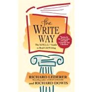 The Write Way The Spell Guide to Good Grammar and Usage by Lederer, Richard, 9780671526702