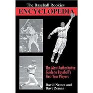The Baseball Rookies Encyclopedia by Nemec, David; ZEMAN, DAVE, 9781574886702