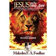 Jesus and the Holy Spirit by Foulkes, Malcolm Floyd Arthur, 9789769596702