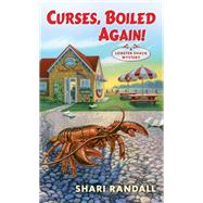 Curses, Boiled Again! by Randall, Shari, 9781250116703