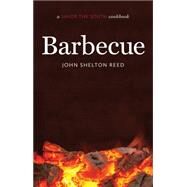 Barbecue by Reed, John Shelton, 9781469626703