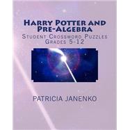Harry Potter and Pre-algebra by Janenko, Patricia, 9781505256703