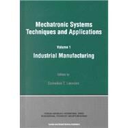 Industrial Manufacturing by Leondes; Cornelius T., 9789056996703