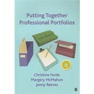 Putting Together Professional Portfolios by Christine Forde, 9781412946704