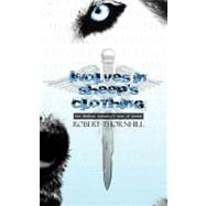 Wolves in Sheep's Clothing by Thornhill, Robert, 9781452546704