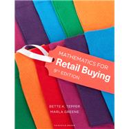 Mathematics for Retail Buying...,Greene, Marla; Tepper, Bette...,9781501356704